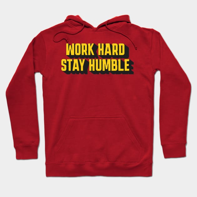 Motivational Fitness Work Hard Stay Humble Hoodie by la chataigne qui vole ⭐⭐⭐⭐⭐